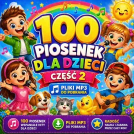 100-piosenek-dla-dzieci-czesc-2-pliki-mp3-do-pobrania