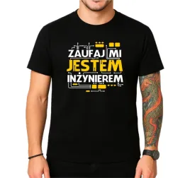 koszulka-dla-inzyniera-prezent-dla-programisty-zauaj-mi-jestem-inzynierem