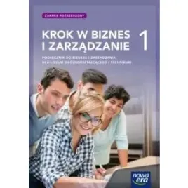 krok-w-biznes-i-zarzadzanie-1-liceum-i-technikum-podrecznik-zakres-rozsz