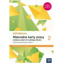 matematyka-2-liceum-i-technikum-maturalne-karty-pracy-zakres-podstawowy