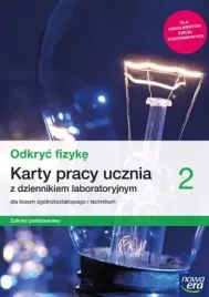 odkryc-fizyke-2-liceum-i-technikum-karty-pracy-ucznia-zakres-podstawowy