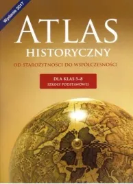 atlas-historyczny-od-starozytnosci-do-wspolczesnosci-klasy-5-8-szkoly-pod