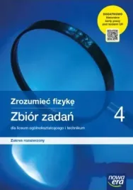 zrozumiec-fizyke-4-liceum-i-technikum-zbior-zadan-zakres-rozszerzony