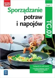 sporzadzenie-potraw-i-napojow-czesc-1-kwalifikacja-tg-07-podrecznik-do-n
