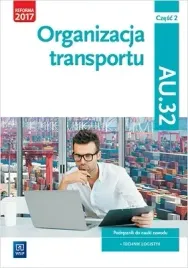 organizacja-transportu-kwalifikacja-au-32-czesc-2-podrecznik-do-nauki-zaw