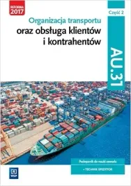 organizacja-transportu-oraz-obsluga-klientow-i-kontrahentow-kwalifikacja-a