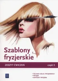 szablony-fryzjerskie-zeszyt-cwiczen-czesc-2-technik-uslug-fryzjerskich-f