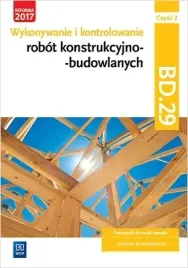 wykonywanie-i-kontrolowanie-robot-konstrukcyjno-budowlanych-kwalifikacja-b
