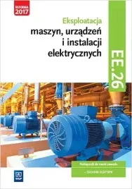 eksploatacja-maszyn-urzadzen-i-instalacji-elektrycznych-kwalifikacja-ee-2