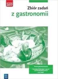 zbior-zadan-z-gastronomii-technik-zywienia-i-uslug-gastronomicznych-kuch
