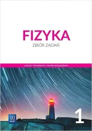 fizyka-1-zbior-zadan-klasa-1-liceum-i-technikum-zakres-rozszerzony