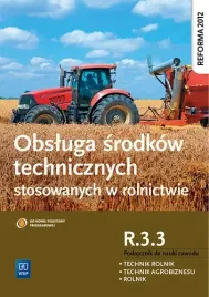 obsluga-srodkow-technicznych-stosowanych-w-rolnictwie-kwalifikacja-r-3-3