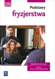 podstawy-fryzjerstwa-podrecznik-do-nauki-zawodu-technik-uslug-fryzjerskich