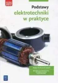 podstawy-elektrotechniki-w-praktyce-podrecznik-do-nauki-zawodu-branza-ele