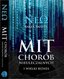 mit-chorob-nieuleczalnych-kuchnia-neo-jacek-safuta