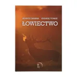 lowiectwo-henryk-okarma-andrzej-tomek-wydawnictwo-h2o