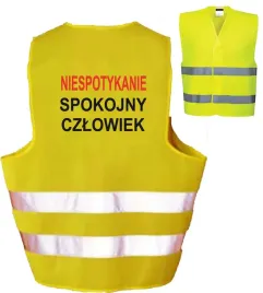 kamizelka-z-nadrukiem-niespotykanie-spokojny-czlowiek-odblaskowa-ostrzegawc