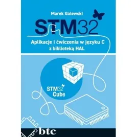stm32-aplikacje-i-cwiczenia-w-jezyku-c-z-biblioteka-hal-marek-galewski
