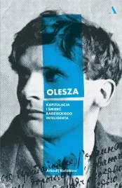 olesza-kapitulacja-i-smierc-radzieckiego-inteligenta