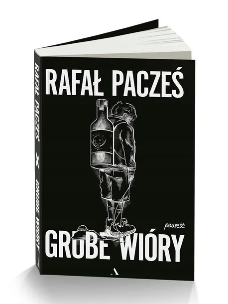 grube-wiory-rafal-paczes-wydawnictwo-agora