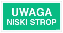 uwaga-niski-strop-300x150-plyta-foto-ewakuacyjne-libres-polska-sp-bhp