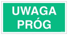 uwaga-prog-300x150-plyta-1mm-foto-ewakuacyjne-libres-polska-sp-bhp