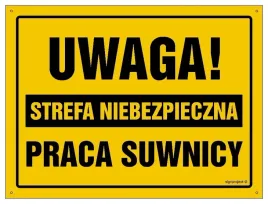 uwaga-strefa-niebezpieczna-praca-suwnicy-35x25-bn-libres-polska-sp-bhp