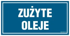 zuzyte-oleje-tabliczka-200x100-plyta-przylepce-libres-polska-sp-bhp