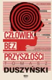 czlowiek-bez-przyszlosci