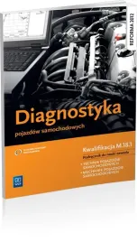 diagnostyka-pojazdow-samochodowych-kwalifikacja-m-18-1-podrecznik-do-nauk