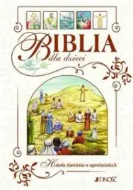 biblia-dla-dzieci-historia-zbawienia-w-opowiadaniach