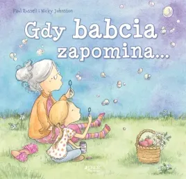 gdy-babcia-zapomina
