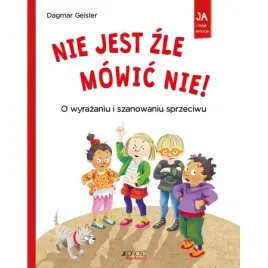 nie-jest-zle-mowic-nie-o-wyrazaniu-i-szanowaniu-sprzeciwu