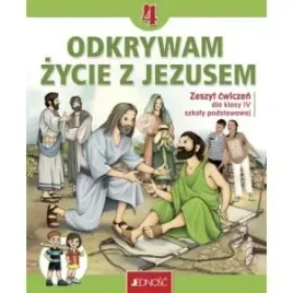 religia-szkola-podstawowa-klasa-4-odkrywam-zycie-z-jezusem-zeszyt-cwicze