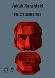 oblicza-komunizmu-jakub-karpinski