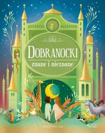 dobranocki-znane-i-nieznane-praca-zbiorowa