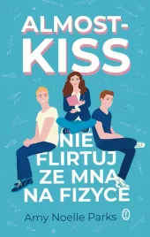 almost-kiss-nie-flirtuj-ze-mna-na-fizyce