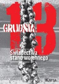 13-grudnia-swiadectwa-stanu-wojennego