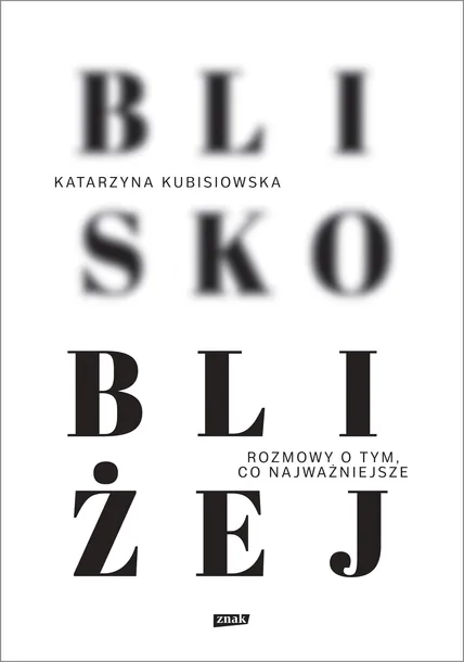 blisko-blizej