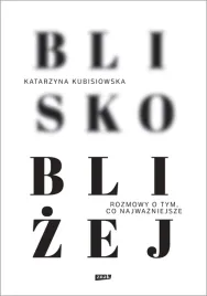blisko-blizej