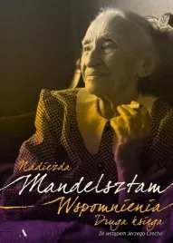 wspomnienia-druga-ksiega-nadiezda-mandelsztam