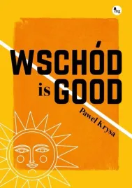 wschod-is-good