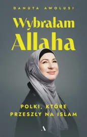 wybralam-allaha-polki-ktore-przeszly-na-islam