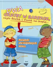 dwa-grzyby-w-barszcz-czyli-bartek-i-darek