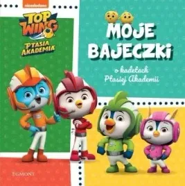 top-wing-ptasia-akademia-moje-bajeczki-o-kadetach-ptasiej-akademii