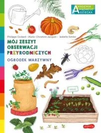ogrodek-warzywny-akademia-madrego-dziecka-moj-zeszyt-obserwacji-przyrodni