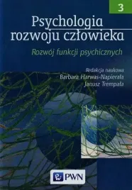 psychologia-rozwoju-czlowieka-tom-3-rozwoj-funkcji-psychicznych