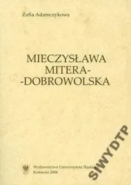 mieczyslawa-mitera-dobrowolska-1900-92-polonistka-libres-bhp
