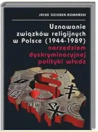 zwiazki-religijne-w-polsce-1944-89-polityka-wladz-libres-bhp