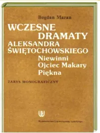 aleksander-swietochowski-wczesne-dramaty-mazan-libres-bhp
